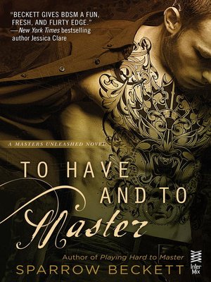 cover image of To Have and to Master